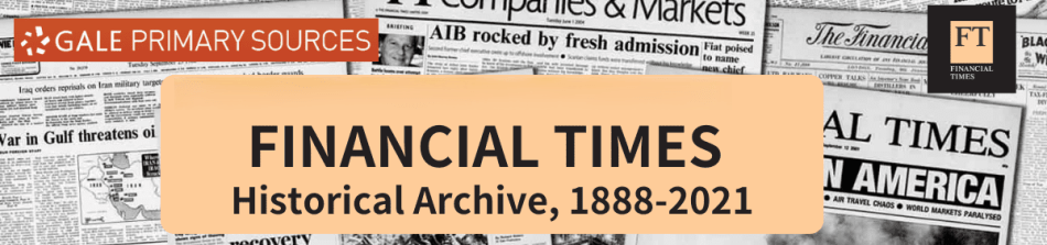 Financial Times Historical Archive 1888-2010