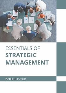 Essentials of strategic management